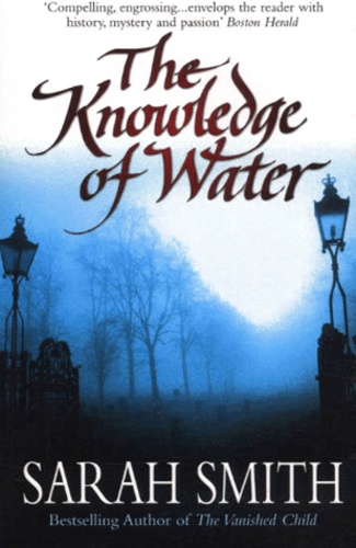Sarah Smith - The Knowledge Of Water.