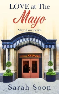Love at The Mayo