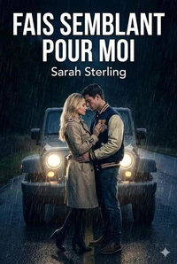 Fais semblant pour moi