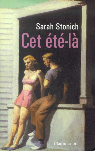Sarah Stonich - Cet Ete-La.