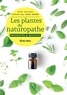 Sarah Stulzaft et Alain Tardif - Les plantes du naturopathe - Propriétés et recettes.