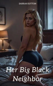 Her Big Black Neighbor