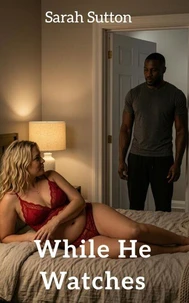 While He Watches