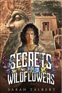 Secrets of the Wildflowers
