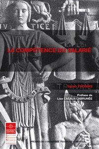 Sarah Thomas - La compétence du salarié.