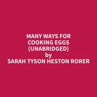 Many Ways for Cooking Eggs (Unabridged)