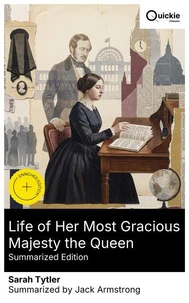 Life of Her Most Gracious Majesty the Queen (Summarized Edition)
