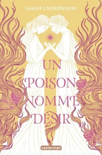 Un poison nommé désir