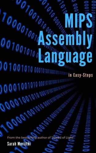  Sarah W Muriithi - MIPS Assembly Language in Easy-Steps.