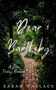 Dear Bartleby