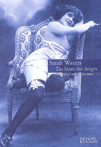 Sarah Waters - Du bout des doigts.