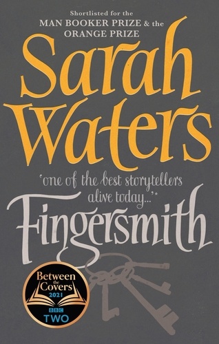 Fingersmith. A BBC 2 Between the Covers Book Club Pick – Booker Prize Shortlisted
