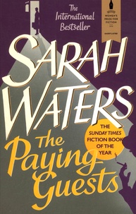 Sarah Waters - The Paying Guests.