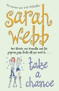 Sarah Webb - Take a Chance.