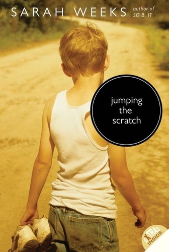 Sarah Weeks - Jumping the Scratch.