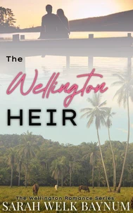 The Wellington Heir