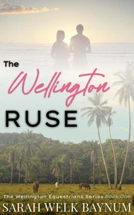 The Wellington Ruse
