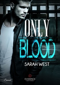 Sarah West - Only blood.