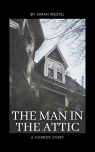 The Man In the Attic