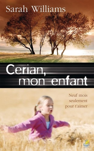 Sarah Williams - Cerian, mon enfant.