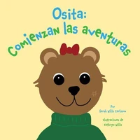 Osita:  Comienzan las aventuras