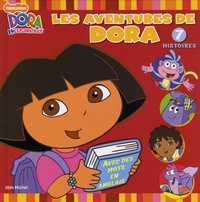 Sarah Willson - Dora l'exploratrice  : Les aventures de Dora.