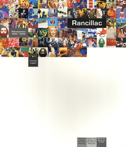 Rancillac. Rétrospective 1962-2002