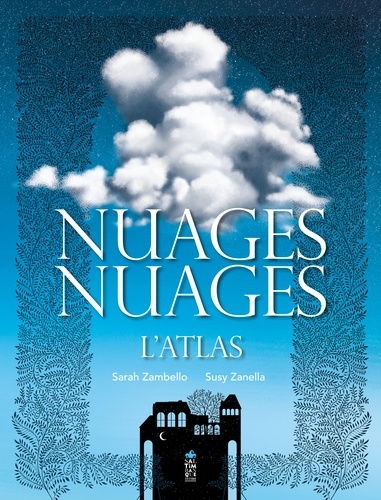 Nuages, nuages. L'atlas