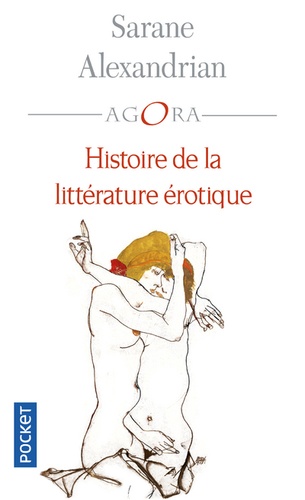 Sarane Alexandrian - Histoire de la littérature érotique.