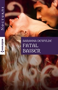 Saranna DeWylde - Fatal baiser.