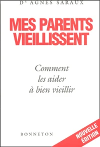 Mes parents vieillissent