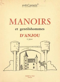 Manoirs et gentilshommes d'Anjou