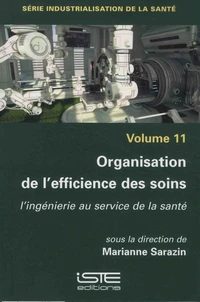 Organisation de l'efficience des soins