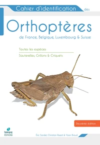 Cahier d'identification des orthoptères de France, Belgique, Luxembourg et Suisse
