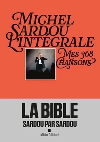 Michel Sardou l'intégrale