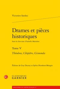 Drames et pieces historiques
