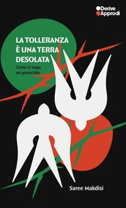 La tolleranza è una terra desolata