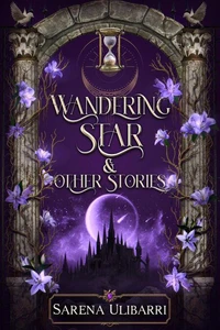 Wandering Star and Other Stories
