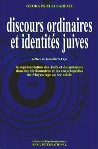 Discours ordinaires et identités juives