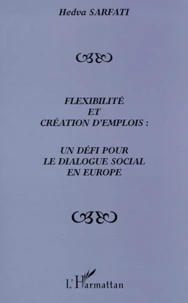 Flexibilité et création d'emplois