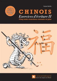 Chinois : exercices d'écriture 2