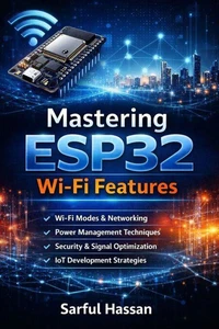 Mastering ESP32 Wi-Fi features