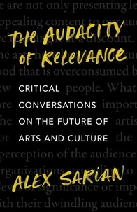 The Audacity of Relevance