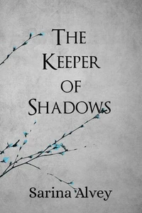 The Keeper of Shadows