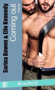 Sarina Bowen et Elle Kennedy - Fierté Tome 2 : Coming out.