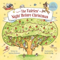 Sarina Dickson et Sarah Greig - The Fairies' Night Before Christmas.