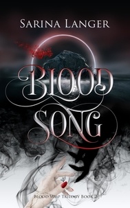 Sarina Langer - Blood Song - Blood Wisp, #2.
