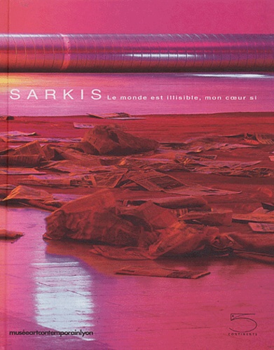  Sarkis - Sarkis, Le monde est illisble, mon coeur si.