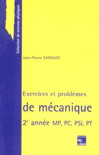 Exercices et problèmes de mécanique