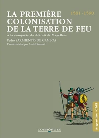 La première colonisation de la Terre de Feu